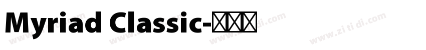 Myriad Classic字体转换